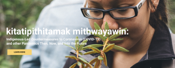 Kitatipithitamak mithjwaywin webinar explores pandemics in the time of COVID