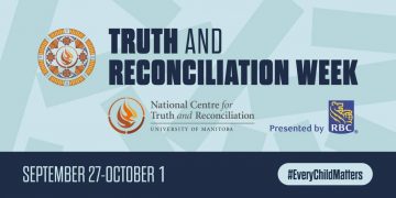 September 27th – October 1st, Virtual Events: Truth and Reconciliation Week for youth grades 5 – 12, presented by the National Centre for Truth and Reconciliation